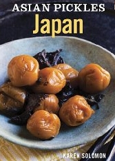Asian Pickles Japan by Karen Solomon